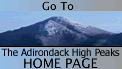 Click here to go to the Adirondacks High Peaks Homepage